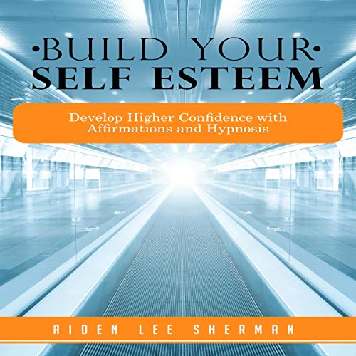 Cover of Build Your Self Esteem