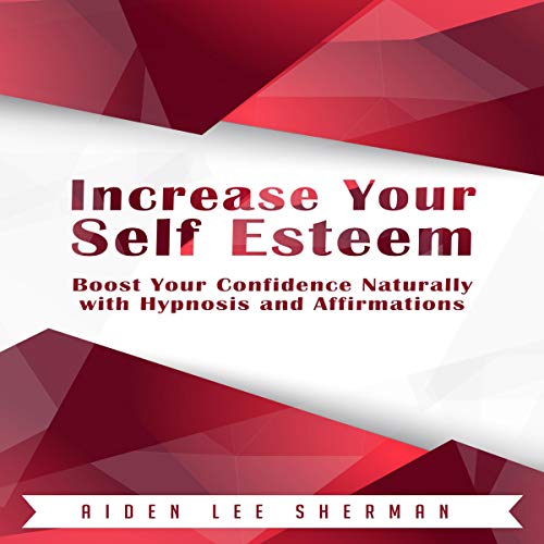 Cover of Increase Your Self Esteem