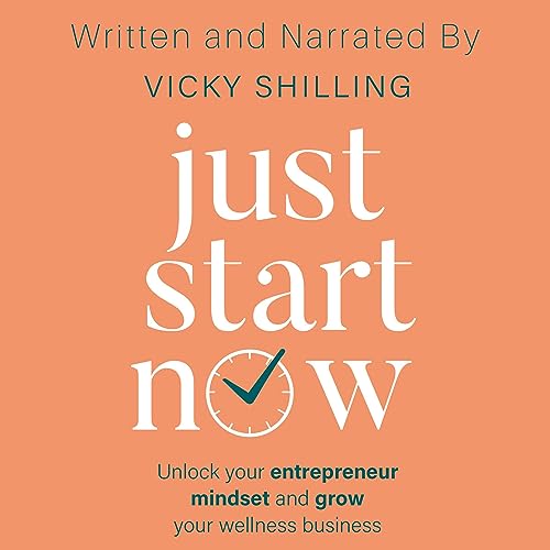 Cover of Just Start Now