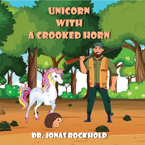 Cover of Unicorn with a Crooked Horn