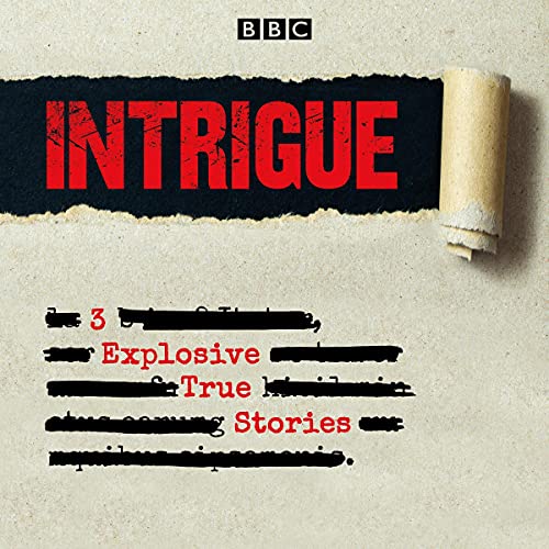 Cover of Intrigue: 3 Explosive True Stories