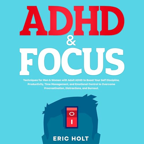 Cover of ADHD and Focus