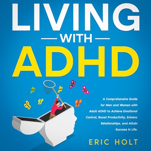 Cover of Living with ADHD