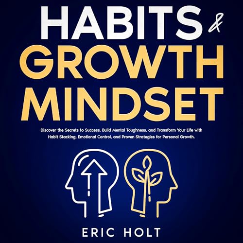 Cover of Habits and Growth Mindset
