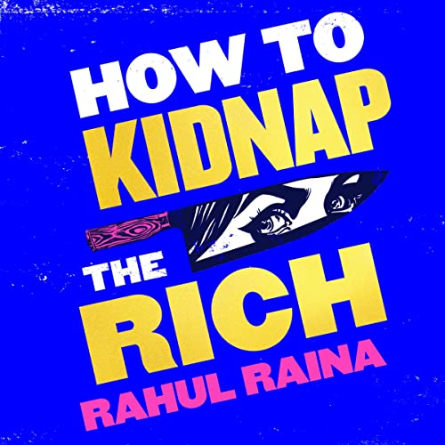 Cover of How to Kidnap the Rich