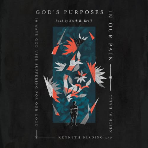 Cover of God's Purposes in Our Pain