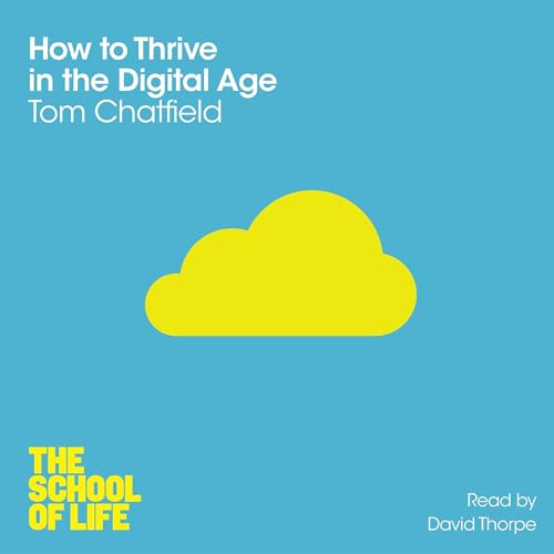 Cover of How to Thrive in the Digital Age