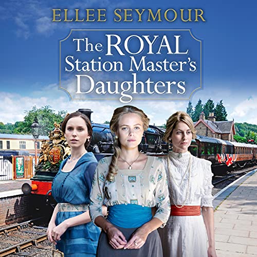 Cover of The Royal Station Master's Daughters