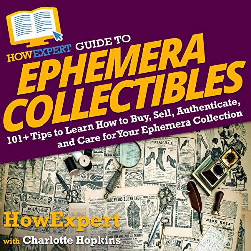 Cover of HowExpert Guide to Ephemera Collectibles