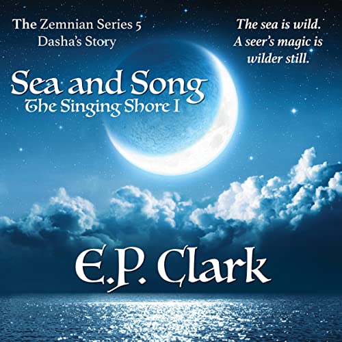 Cover of Sea and Song: The Singing Shore I