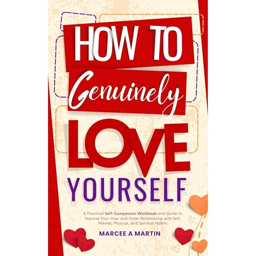 Cover of How to Genuinely Love Yourself