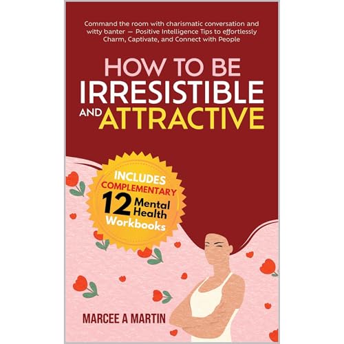 Cover of How to be Irresistible and Attractive