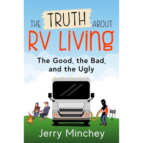 Cover of The Truth about RV Living