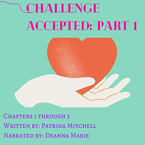 Cover of Challenged Accepted: Part 1