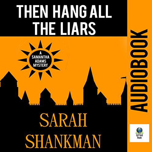 Cover of Then Hang All the Liars