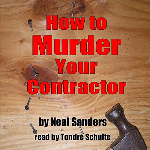 Cover of How to Murder Your Contractor