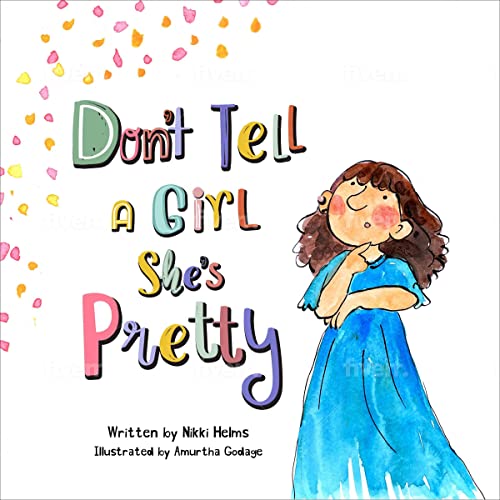 Cover of Don’t Tell a Girl She’s Pretty