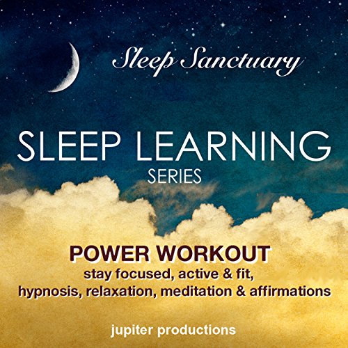 Cover of Power Workout, Stay Focused, Active & Fit
