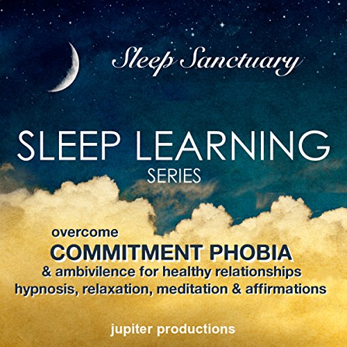 Cover of Overcome Commitment phobia & Ambivalence for Healthy Relationships