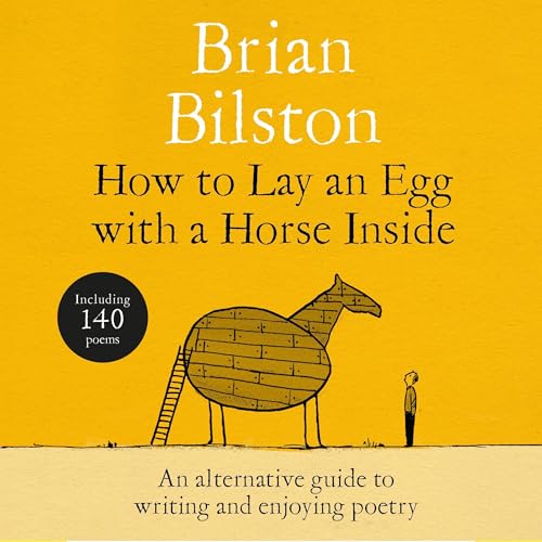 Cover of How to Lay an Egg with a Horse Inside