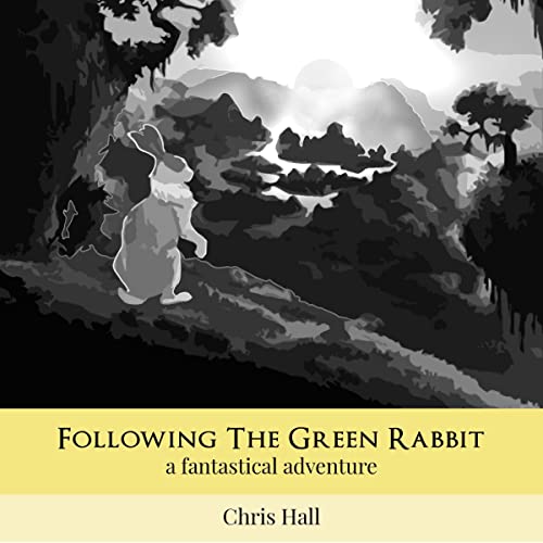 Cover of Following the Green Rabbit