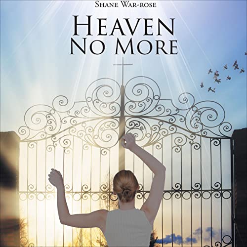 Cover of Heaven No More