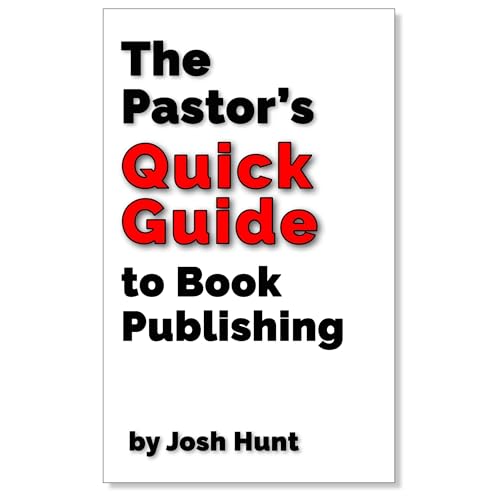 Cover of The Pastor’s Quick Guide to Book Publishing