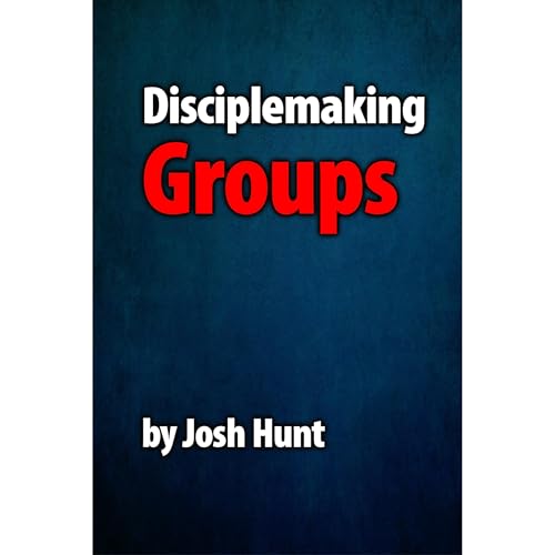 Cover of Disciplemaking Groups