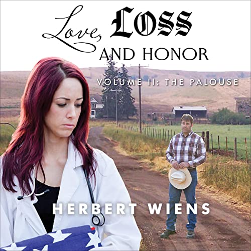Cover of Love, Loss, and Honor Volume II