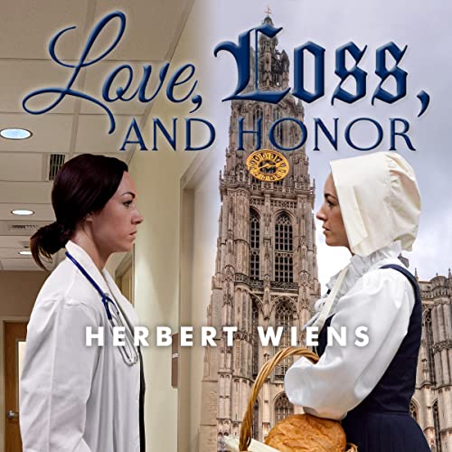 Cover of Love, Loss, and Honor