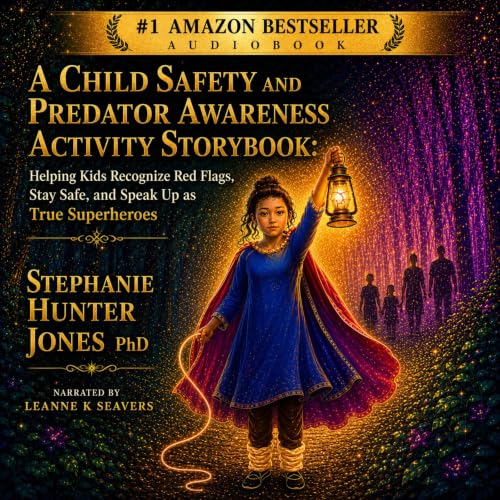 Cover of A Child Safety and Predator Awareness Activity Storybook