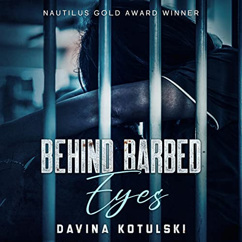 Cover of Behind Barbed Eyes