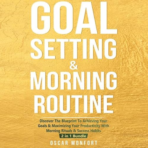 Cover of Goal Setting & Morning Routine