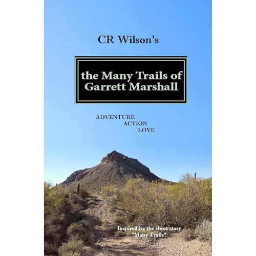 Cover of the Many Trails of Garrett Marshall