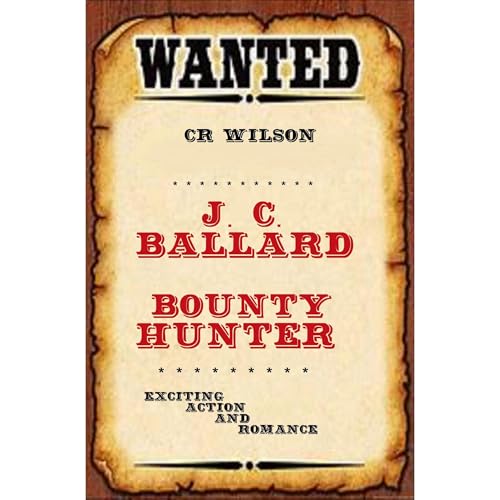 Cover of J.C. Ballard Bounty Hunter