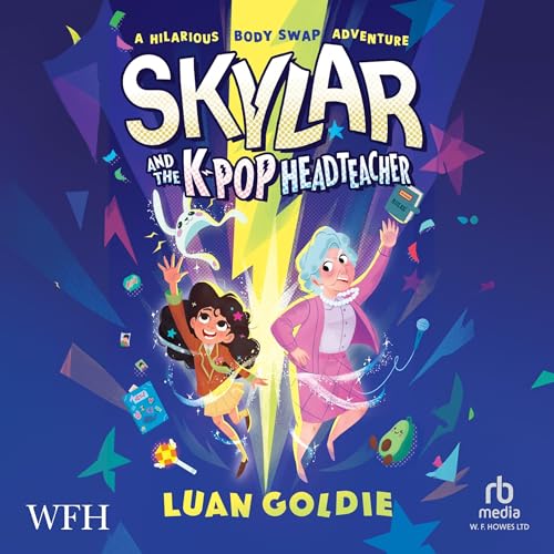 Cover of Skylar and the K-pop Headteacher