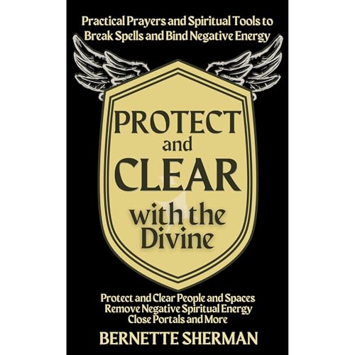 Cover of Protect and Clear with the Divine