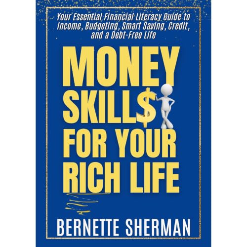 Cover of Money Skills for Your Rich Life