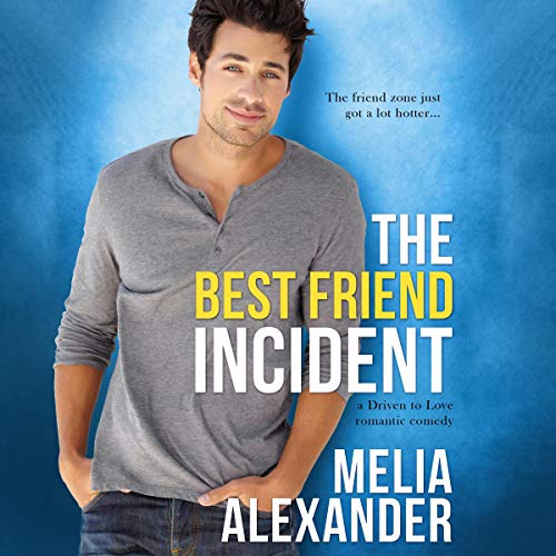 Cover of The Best Friend Incident