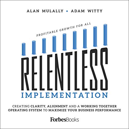 Cover of Relentless Implementation