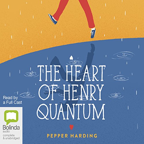 Cover of The Heart of Henry Quantum