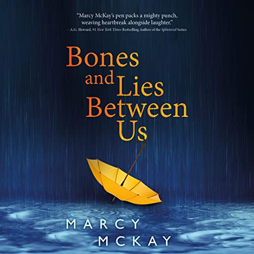 Cover of Bones and Lies Between Us