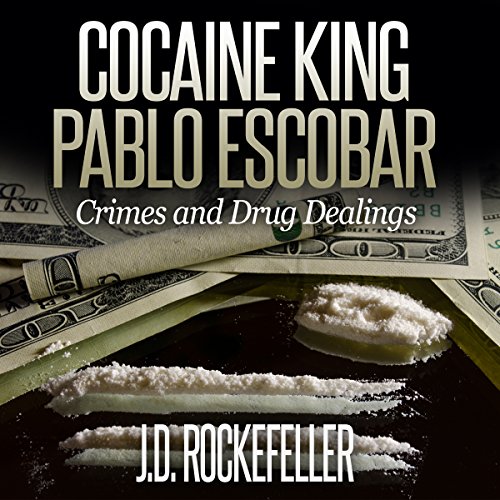 Cover of Cocaine King Pablo Escobar