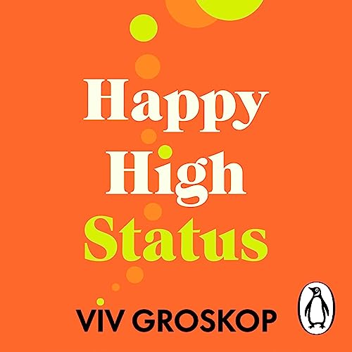 Cover of Happy High Status
