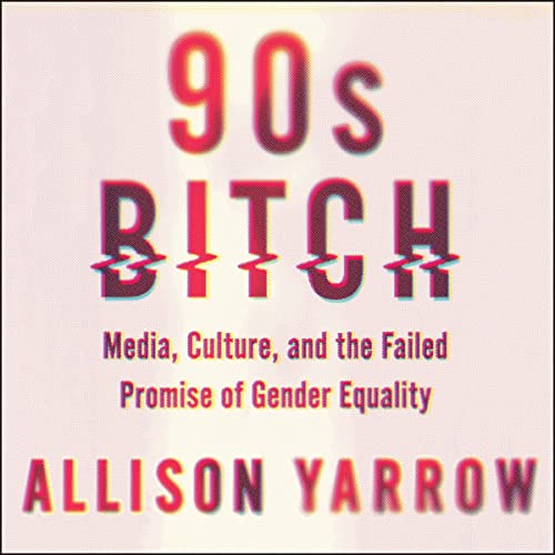 Cover of 90s Bitch