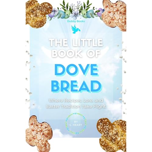 Cover of The Little Book of Dove Bread
