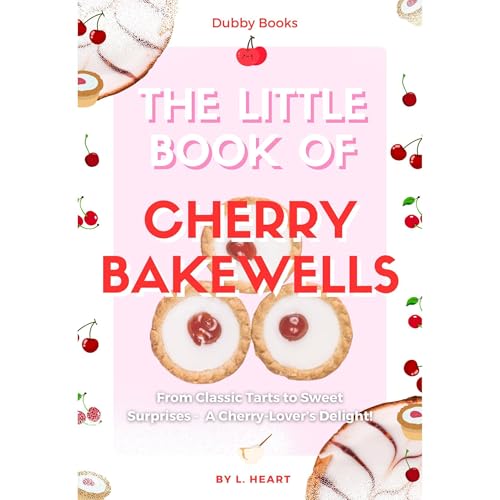 Cover of The Little Book of Cherry Bakewells