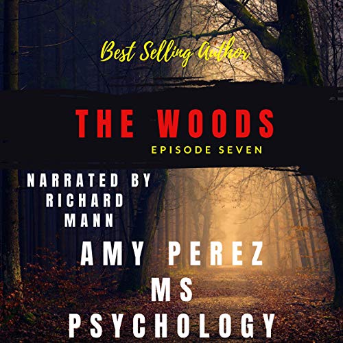 Cover of The Woods, Episode 7