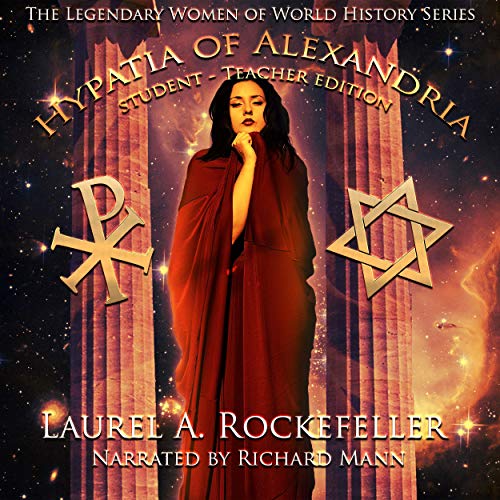 Cover of Hypatia of Alexandria: Student-Teacher Edition