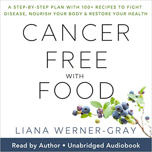 Cover of Cancer-Free with Food